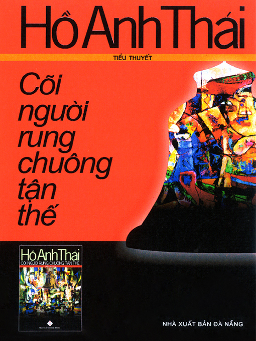 Title details for Cõi người rung chuông tận thế by Hồ Anh Thái - Available